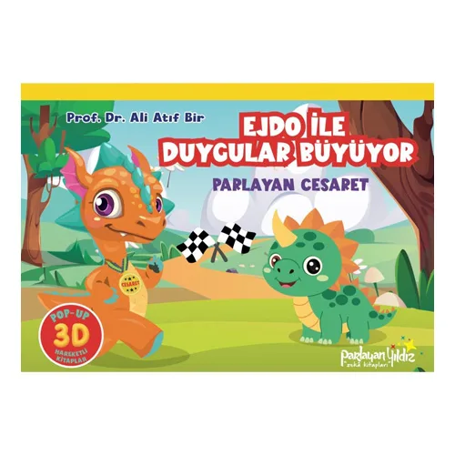 The Kitap Ejdo İle Duygular: Parlayan Cesaret